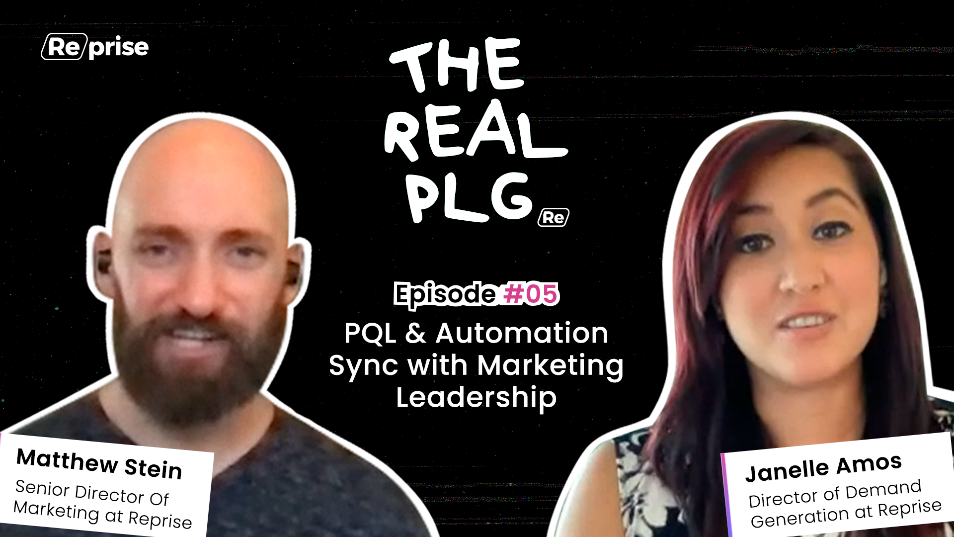 #TheRealPLG – EP 05 | PQL & Automation Sync with Marketing Leadership