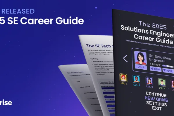 Just Released: 2025 Solutions Engineering Career Guide